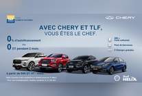 Avec CHERY et TLF, vous êtes le CHEF !